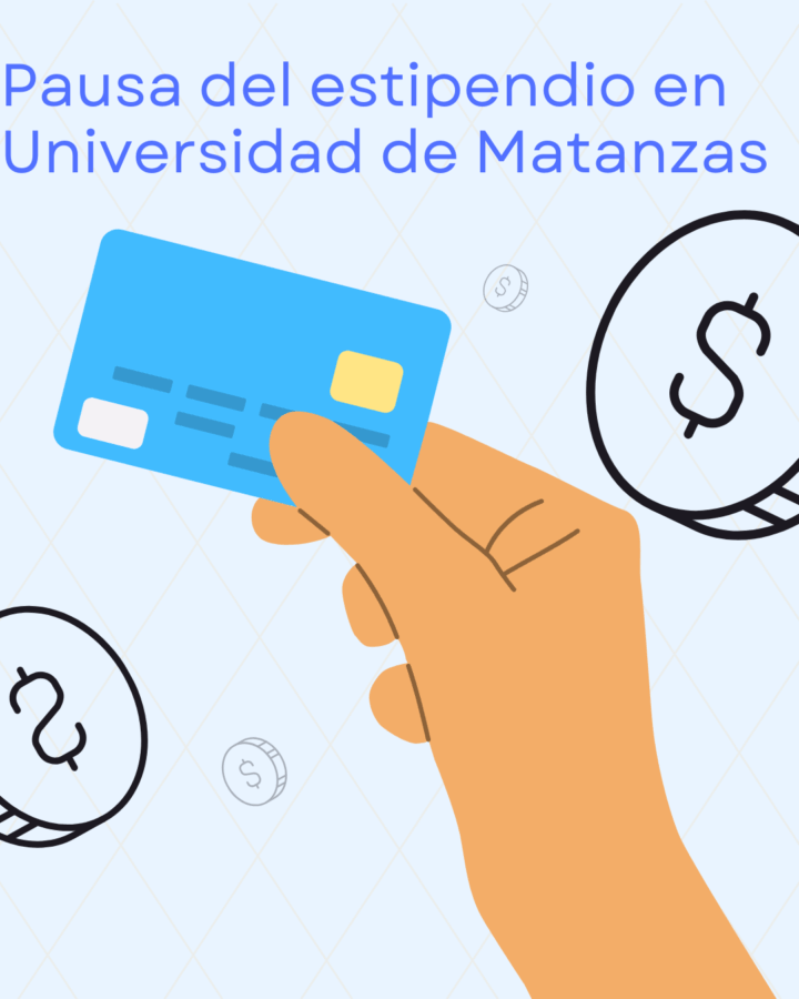 “Pausa del estipendio en Universidad de Matanzas”